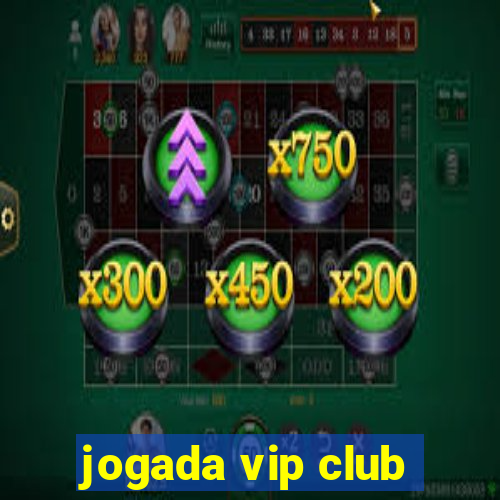 jogada vip club